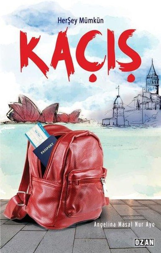 Kaçış - Herşey Mümkün | Ozan Yayıncılık (İnce Kapak)