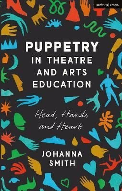 Puppetry in Theatre and Arts Education | Apple Ridge Fine Arts