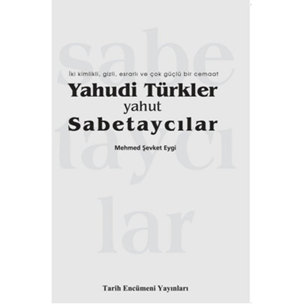 Yahudi Türkler Yahut Sabetaycılar