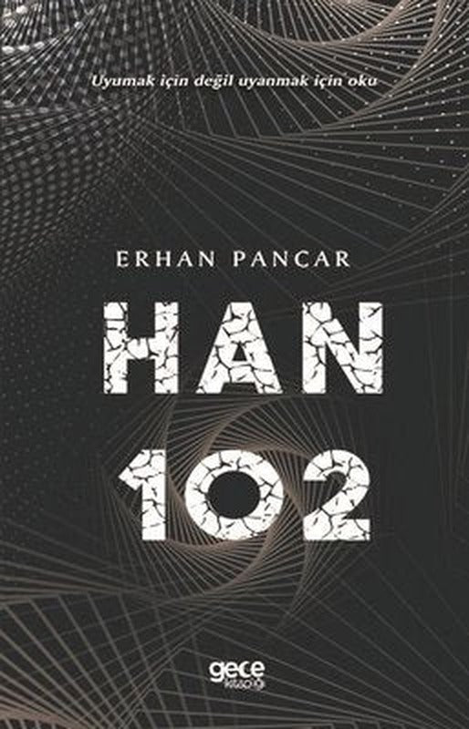 Han 102 | Gece Kitaplığı
