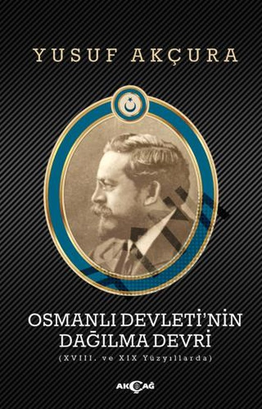 Osmanlı Devleti’nin Dağılma Devri