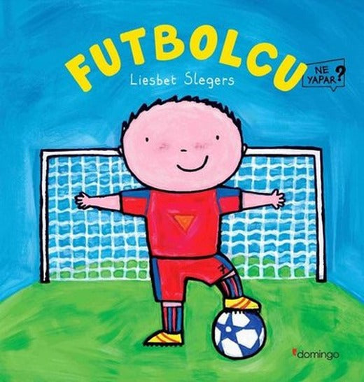 Futbolcu Ne Yapar? | Domingo Yayınevi (İnce Kapak)