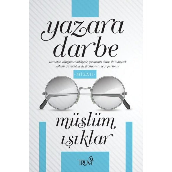 Yazara Darbe | Truva Yayınları (İnce Kapak)