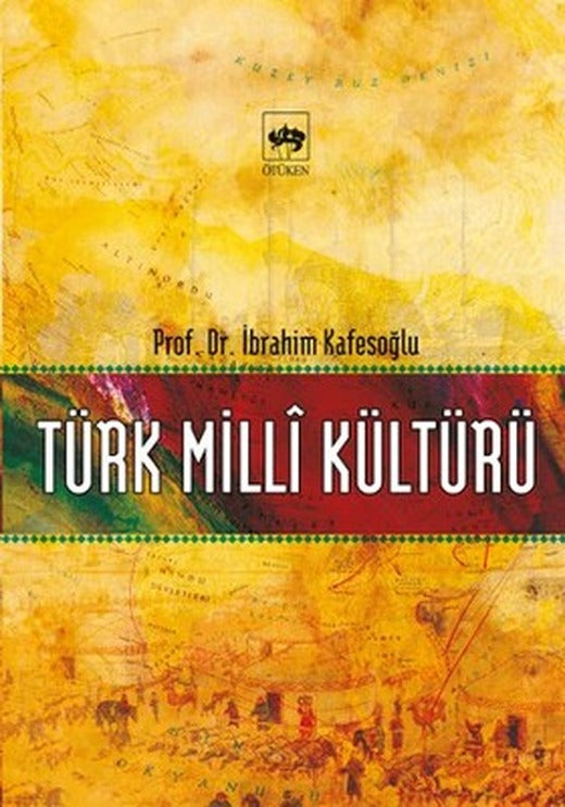 Türk Milli Kültürü | Ötüken Neşriyat