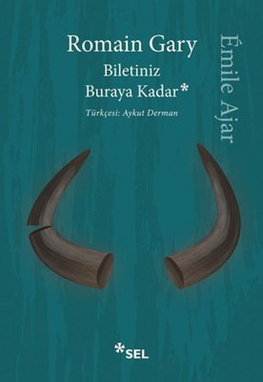 Biletiniz Buraya Kadar | Sel Yayıncılık