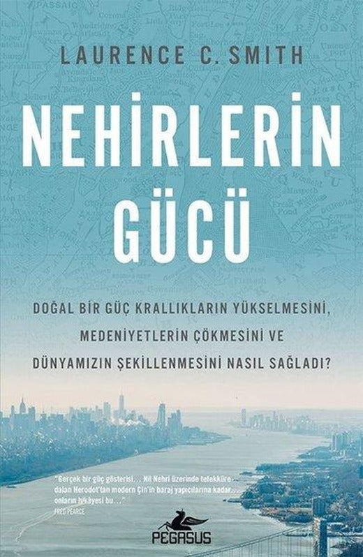 Nehirlerin Gücü | Pegasus (İnce Kapak)