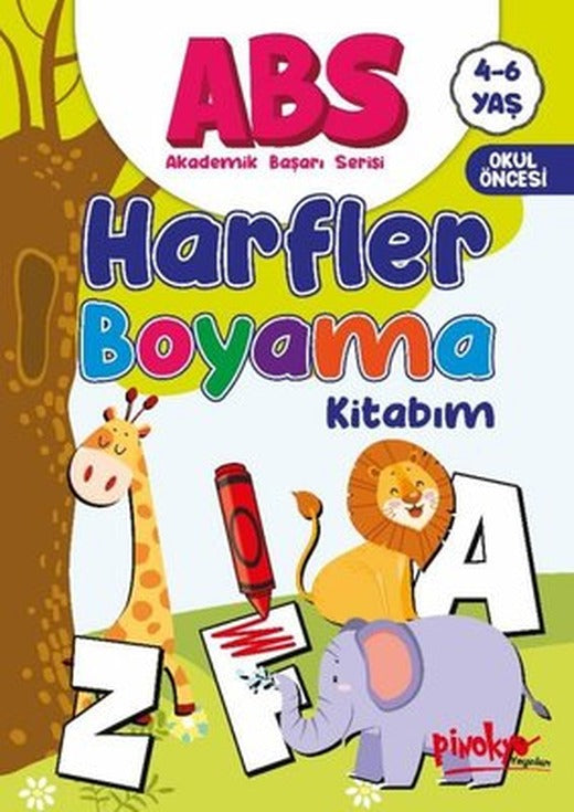 ABS Harfler Boyama Kitabım 4 - 6 Yaş | Pinokyo