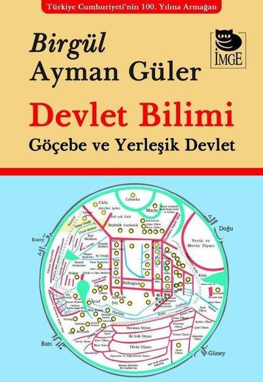 Devlet Bilimi Göçebe ve Yerleşik Devlet | İmge Kitabevi (İnce Kapak)