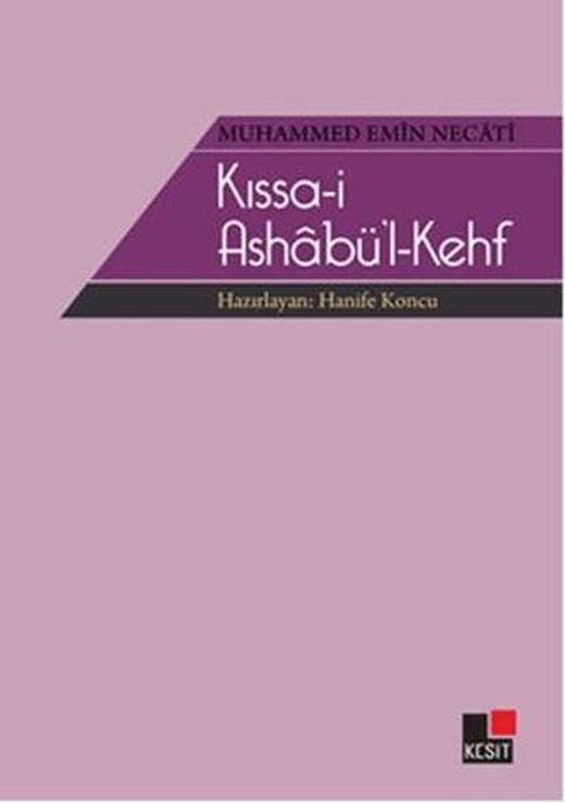 Kıssa-i Ashabü'l-Kehf | Kesit Yayınları (Ciltsiz)