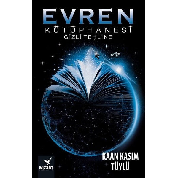 Evren Kütüphanesi Gizli Tehlike | Wizart Yayınları