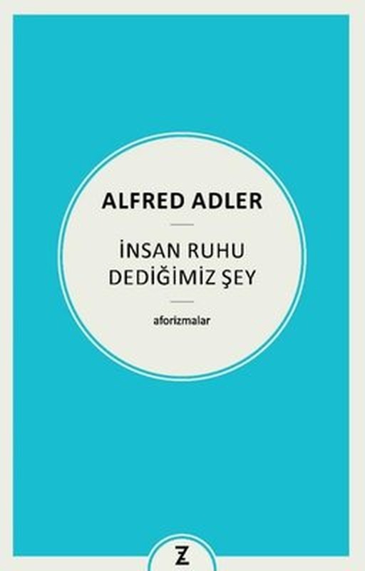 İnsan Ruhu Dediğimiz Şey | Zeplin Kitap