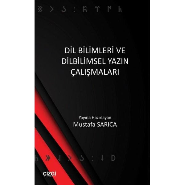 Dil Bilimleri ve Dilbilimsel Yazın Çalışmaları | Çizgi Kitapevi