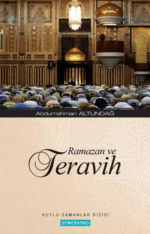 Ramazan ve Teravih | Semerkand Yayınları (Ciltsiz)