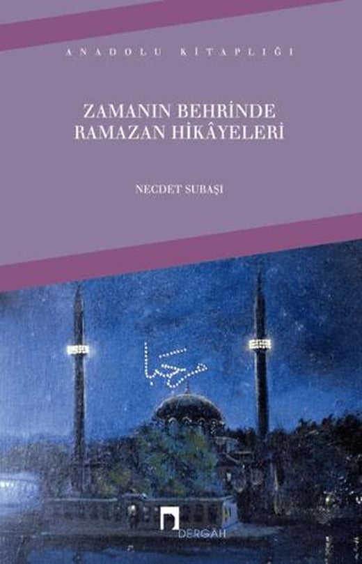 Zamanın Behrinde Ramazan Hikayeleri