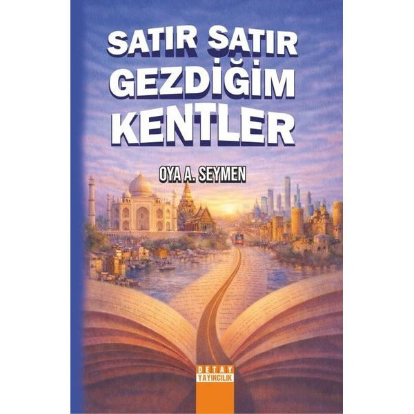 Satır Satır Gezdiğim Kentler | Detay Yayıncılık (İnce Kapak)