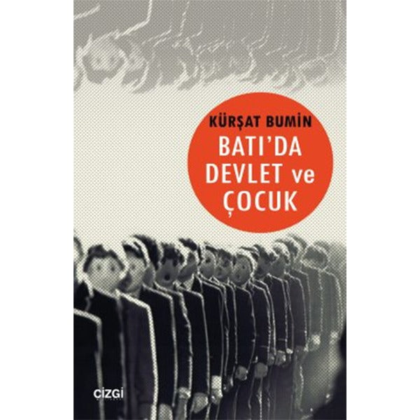 Batı'da Devlet ve Çocuk | Çizgi Kitapevi