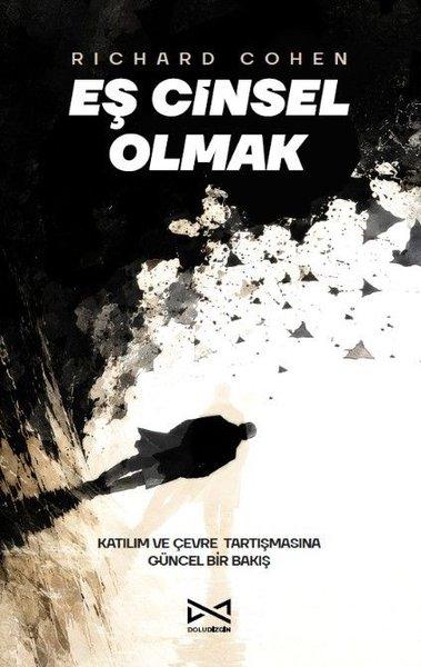 Eş Cinsel Olmak | Doludizgin Yayınları (İnce Kapak)  - Resim 1