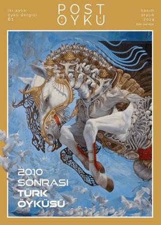 Post Öykü Dergisi Sayı: 61 Kasım - Aralık 2024 | Post Öykü Dergisi (Ciltsiz)  - Resim 1