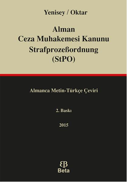Alman Ceza Muhakemesi Kanunu StrafprozeBordnung StPO | Beta Yayınları (İnce Kapak)  - Resim 1