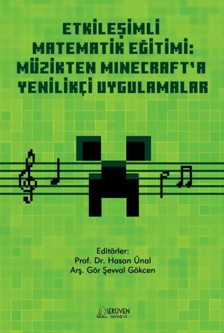 Etkileşimli Matematik Eğitimi: Müzikten Minecraft’a Yenilikçi Uygulamalar | Serüven Yayınevi (Ciltsiz)  - Resim 1