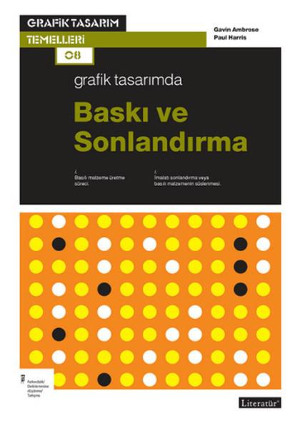 Grafik Tasarımda Baskı ve Sonlandırma | Literatür Yayıncılık (İnce Kapak)  - Resim 1
