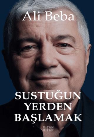 Sustuğun Yerden Başlamak | Siyah Kitap (Ciltsiz)  - Resim 1