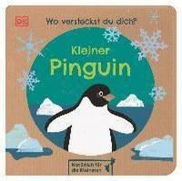 Wo versteckst du dich? Kleiner Pinguin | Dorling Kindersley (Ciltli)  - Resim 1