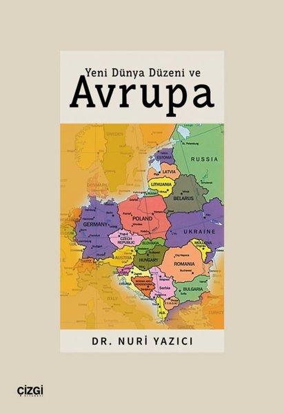 Yeni Dünya Düzeni ve Avrupa | Çizgi Kitabevi (İnce Kapak)  - Resim 1