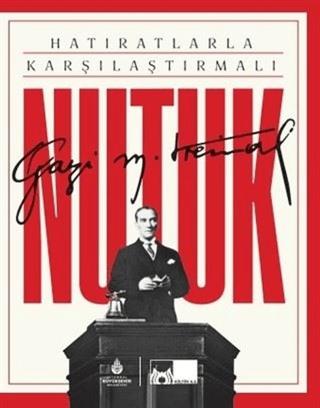 Hatıratlarla Karşılaştırmalı Nutuk (Kutulu, Ciltli) | İBB Yayınları (Ciltli)  - Resim 1