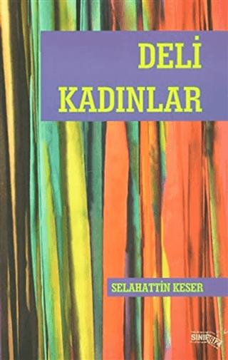 Deli Kadınlar