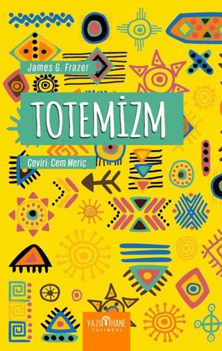 Totemizm | Yazıhane Yayınevi (Ciltsiz)  - Resim 1
