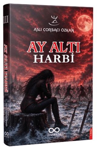 Ay Altı Harbi | Hasrem Yayınları (Ciltsiz)  - Resim 1