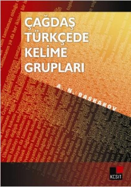 Çağdaş Türkçede Kelime Grupları | Kesit Yayınları - Dil Eğitimi Dizisi (İnce Kapak)  - Resim 1