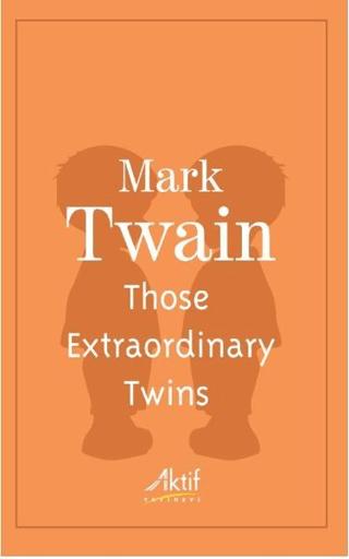 Those Extraordinary Twins