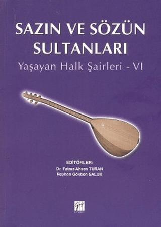 Sazın ve Sözün Sultanları 6 | Gazi Kitabevi (Ciltsiz)  - Resim 1