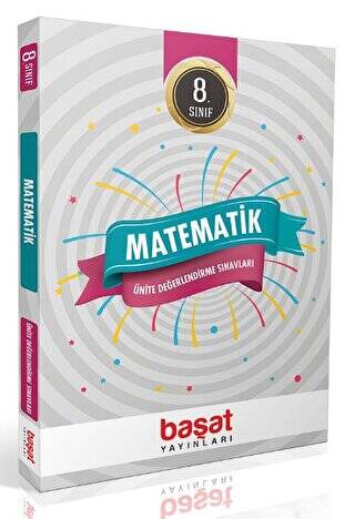 Başat Yayınları 8. Sınıf Matematik Ünite Değerlendirme Sınavları - Kolektif kitap kapağı