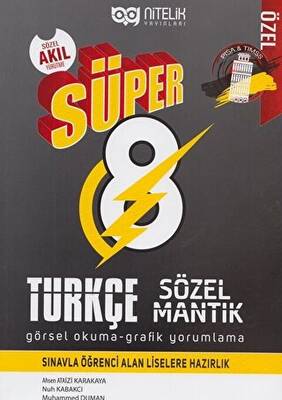 8. Sınıf Türkçe Süper Sözel Mantık Görsel Okuma ve Grafik Yorumlama Soru Kitabı - Ahsen Ataizi Karakaya kitap kapağı