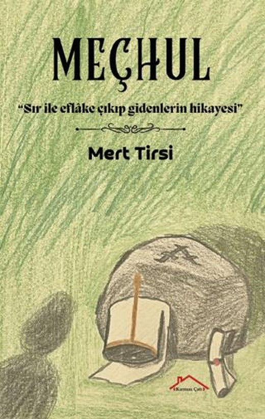 Meçhul | Kırmızı Çatı Yayınları (Ciltsiz)