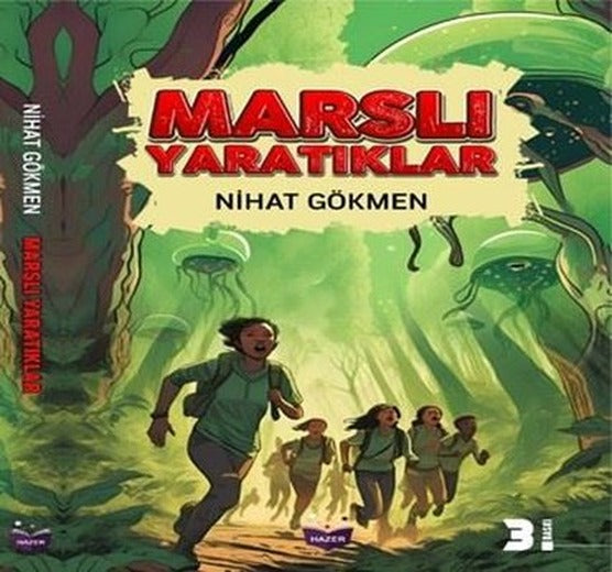Marslı Yaratıklar | Hazer Yayınları (İnce Kapak)