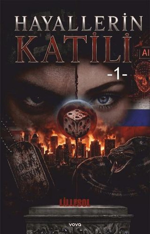 Hayallerin Katili - 1 | Vova Yayınları (Ciltsiz)