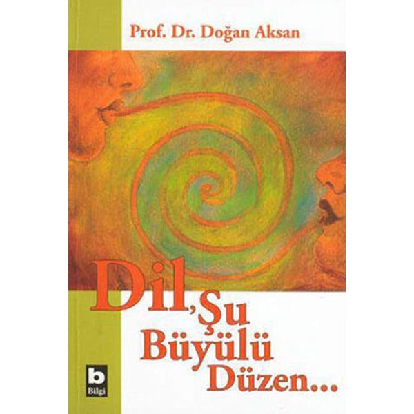DilŞu Büyülü Düzen | Bilgi Yayınevi