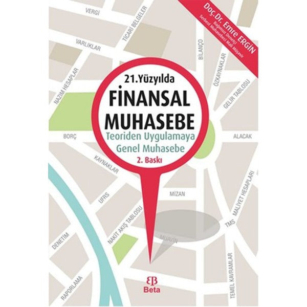 21. Yüzyılda Finansal Muhasebe | Beta Yayınları (İnce Kapak)