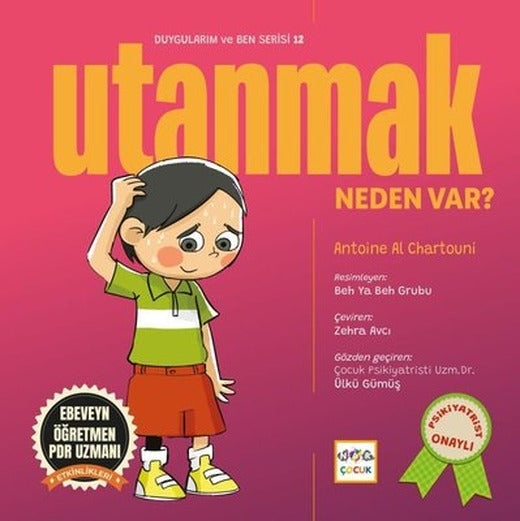 Utanmak Neden Var? Duygularım ve Ben Serisi 12 | Nar Çocuk (İnce Kapak)