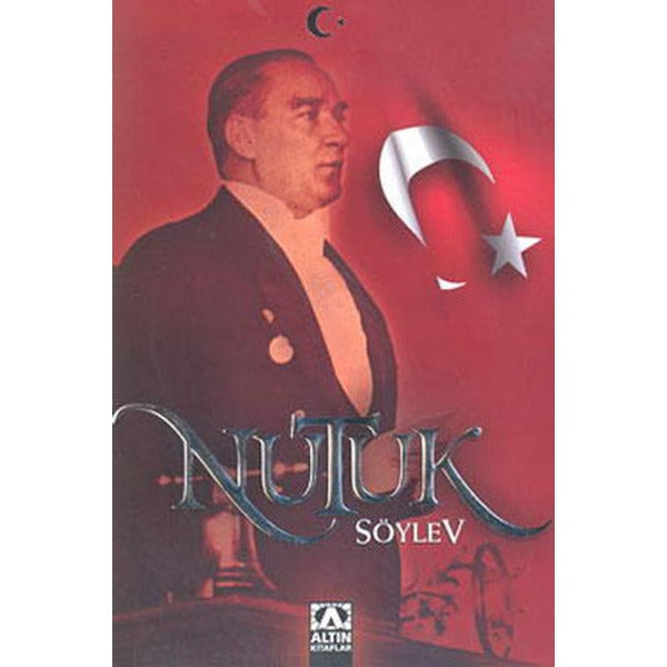 Nutuk | Altın Kitaplar - Çocuk Kitapları Dizisi (İnce Kapak)