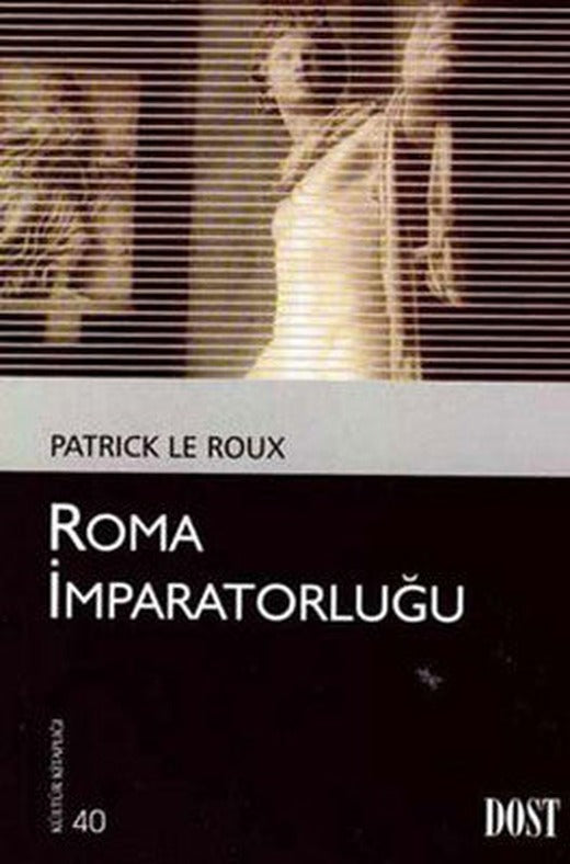 Roma İmparatorluğu | Dost Kitabevi