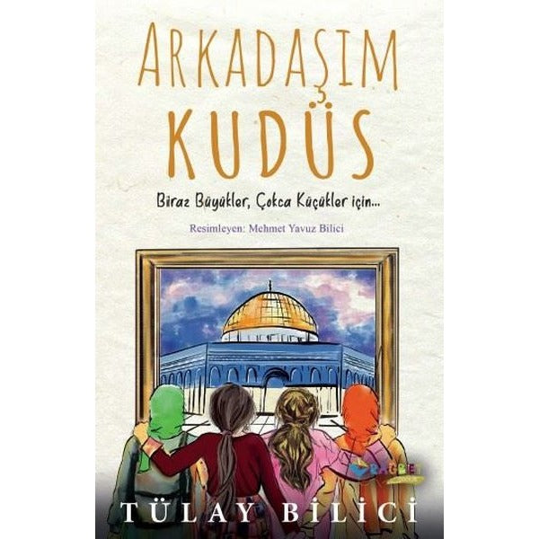 Arkadaşım Kudüs