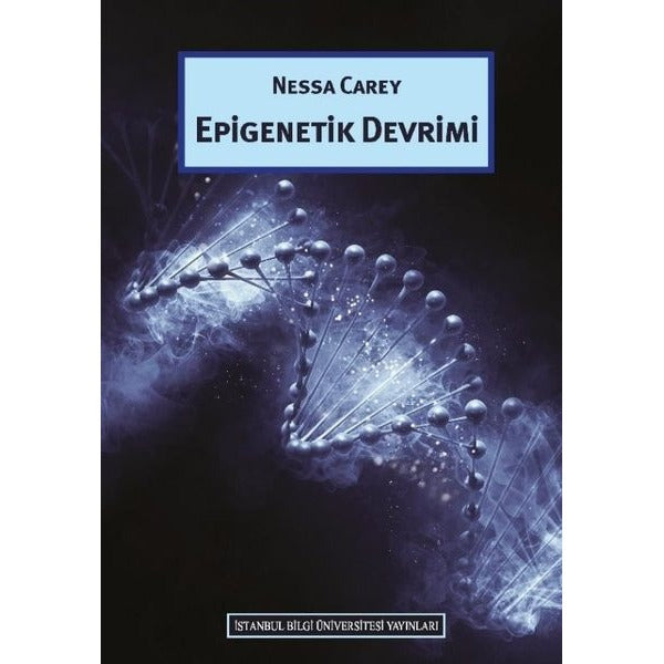 Epigenetik Devrimi | İstanbul Bilgi Üniv.Yayınları (İnce Kapak)