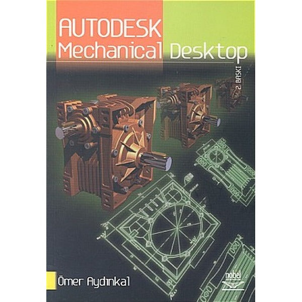 Autodesk Mechanical Desktop | Nobel Akademi Yayıncılık