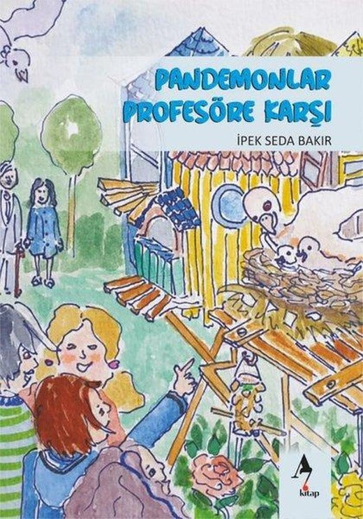Pandemonlar Profesöre Karşı | A7 Kitap (İnce Kapak)