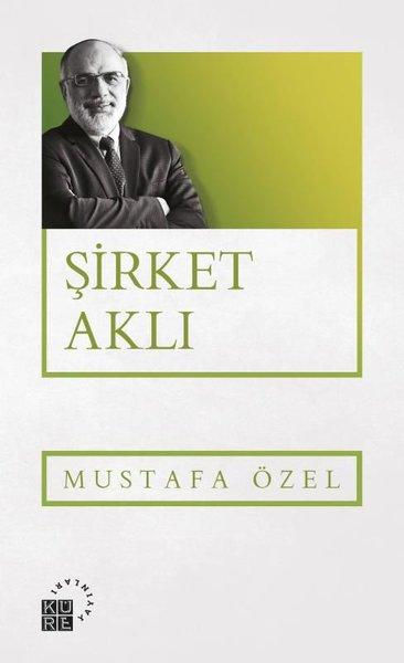 Şirket Aklı | Küre Yayınları (İnce Kapak)  - Resim 1